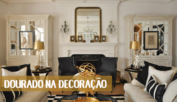 5 dicas para usar o dourado na decoração da casa